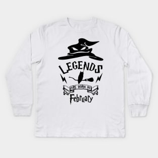 Legends Are Born In February Kids Long Sleeve T-Shirt